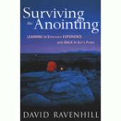 Surviving the Anointing By David Ravenhill 